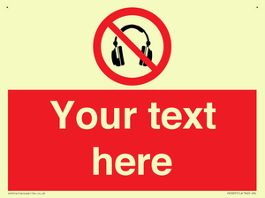 Custom No Headphones Sign